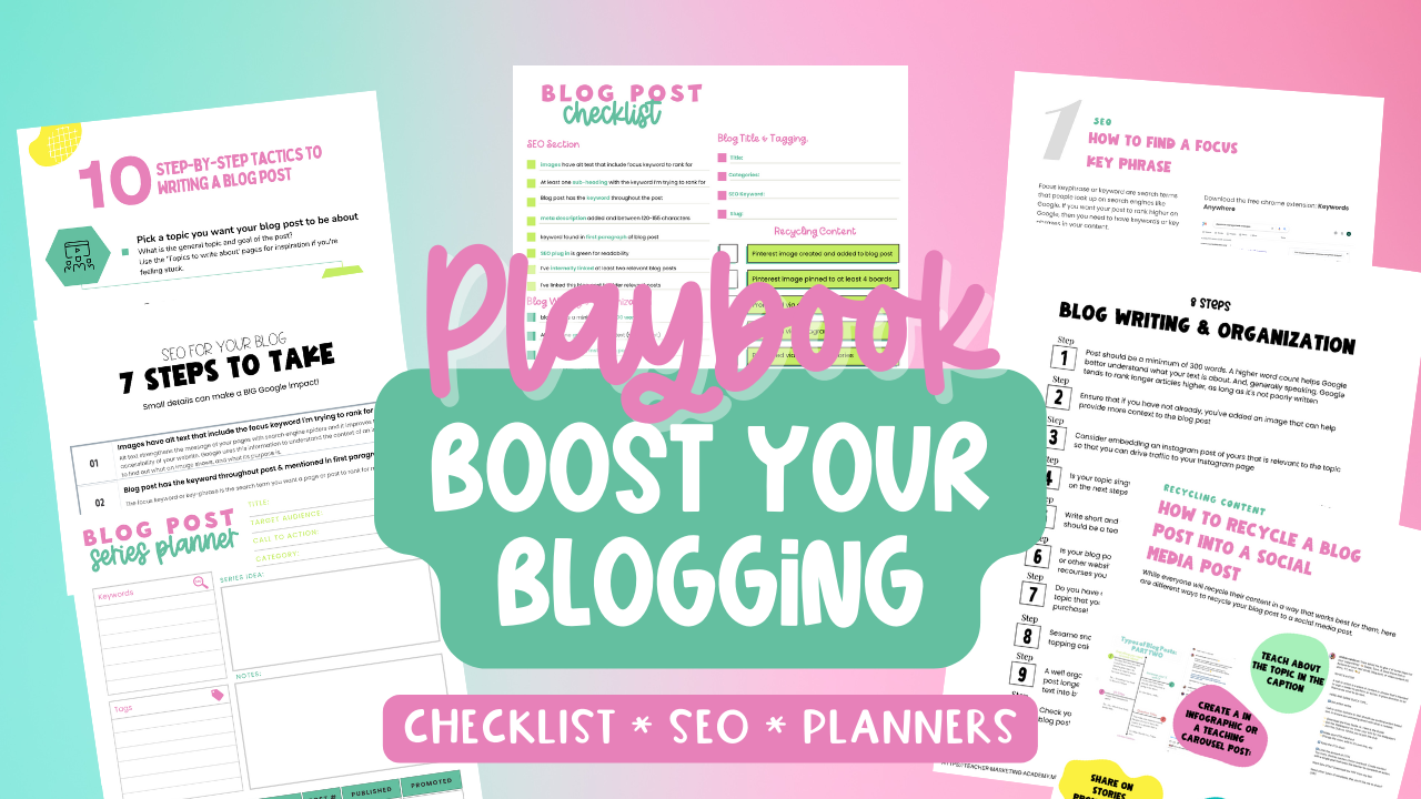 Boost your Blogging Playbook  | Teacher Marketing Acadrmy