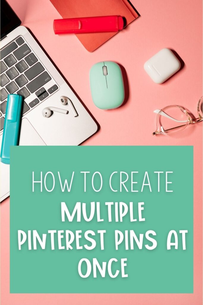 How to Create Multiple Pinterest Pins at Once – Amber Calderon